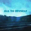 CompletionBeats - All to Myself - Single